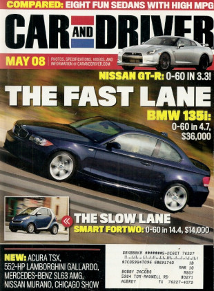 CAR & DRIVER 2008 MAY - 135i, M3 vs IS F, GT-R, FORTWO, LeMONS, SHRINER RALLY